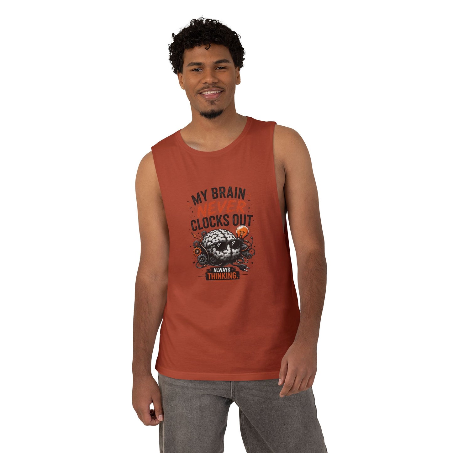 Tank — "My Brain Never Clocks Out" Graphic Tank Top for Thinkers
