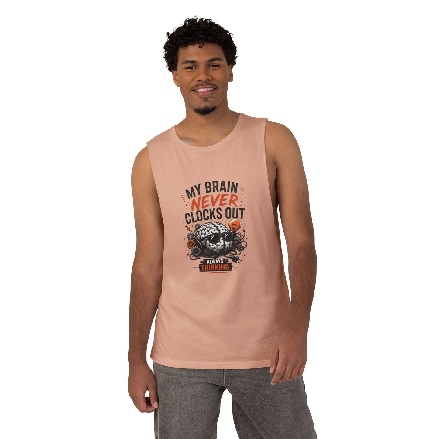 Tank — "My Brain Never Clocks Out" Graphic Tank Top for Thinkers